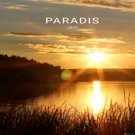Paradis | Boomplay Music