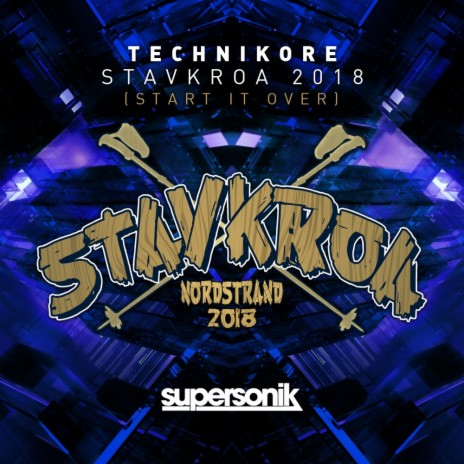Stavkroa 2018 (Start It Over) (Original Mix)