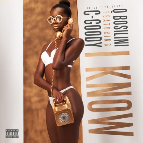 I Know ft. C-Goody | Boomplay Music