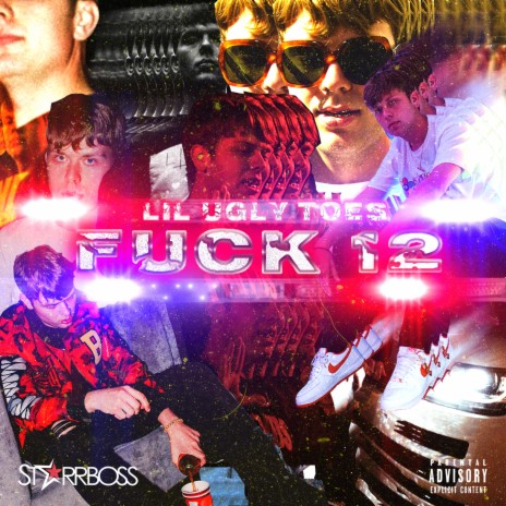 Fuck 12 | Boomplay Music