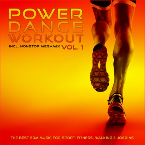 Power Dance Workout, Vol. 1 (10 K Nonstop Mix) | Boomplay Music