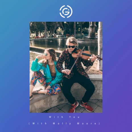 With You ft. Molly Moore | Boomplay Music