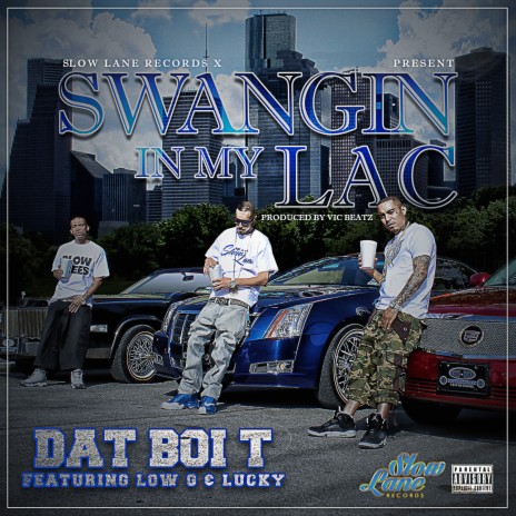 Swangin In My Lac ft. Low G & Lucky | Boomplay Music