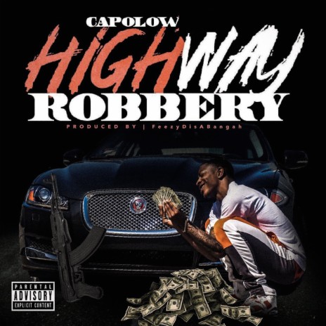 Highway Robbery | Boomplay Music