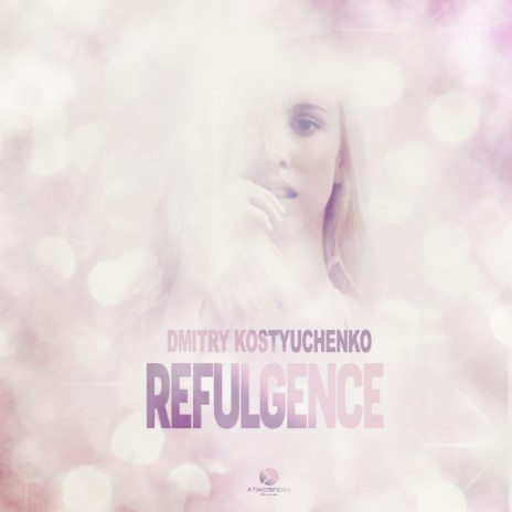 Refulgence (Original Mix)