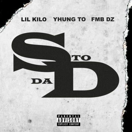 S to da D ft. Yhung T.O. & Fmb Dz | Boomplay Music