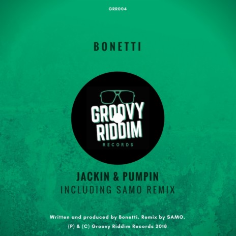 Jackin & Pumpin (Original Mix)