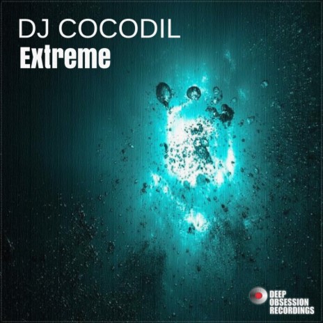 Extreme (Original Mix)