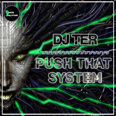 Push That System (Original Mix) | Boomplay Music