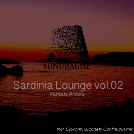 Sardinia Lounge Vol 02 (Continuous Mix)