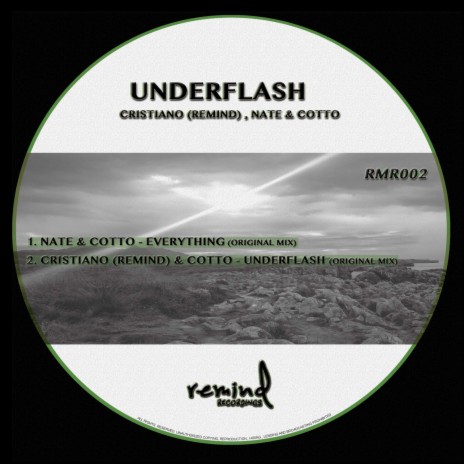 Underflash ft. Nate Remind & Cotto (Remind) | Boomplay Music