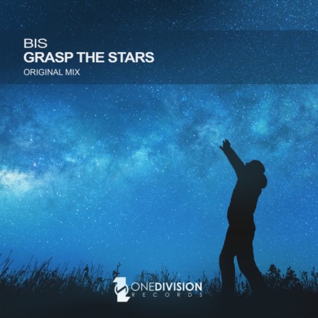 Grasp The Stars (Original Mix)