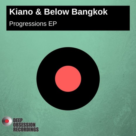 Progressions (Original Mix) ft. Below Bangkok