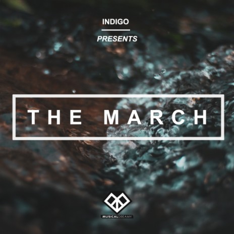 The March (Original Mix) | Boomplay Music