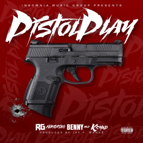 Pistol Play ft. Benny & Keyko | Boomplay Music