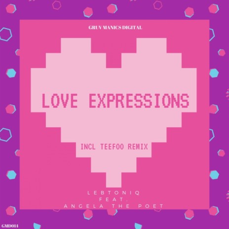 Love Expression (Teefoo Hyped Mix) ft. Angela The Poet | Boomplay Music