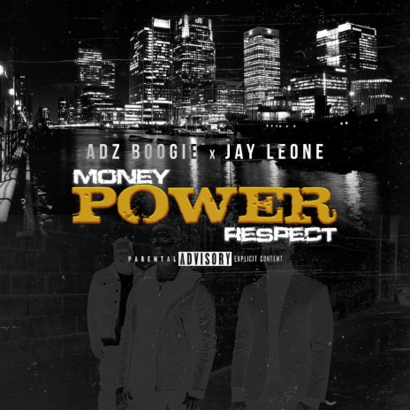 Money Power Respect ft. Jay Leone | Boomplay Music