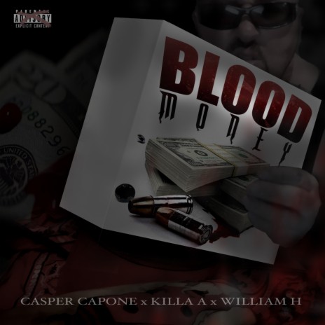 Blood Money ft. Killa A & William H | Boomplay Music