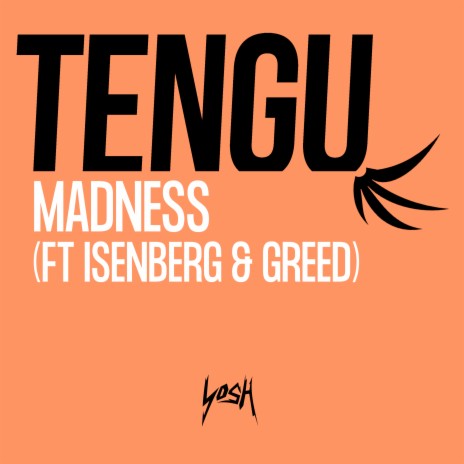 Madness ft. Isenberg & Greed | Boomplay Music