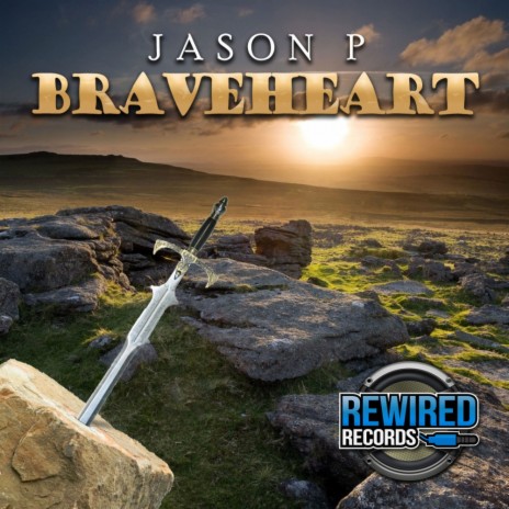 Braveheart (Original Mix)
