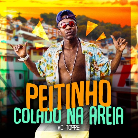 Peitinho Colado na Areia | Boomplay Music