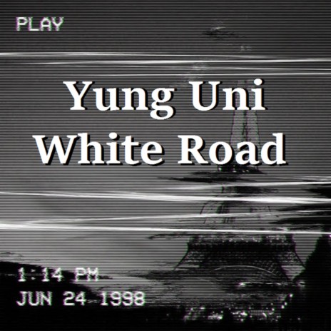 White Road | Boomplay Music