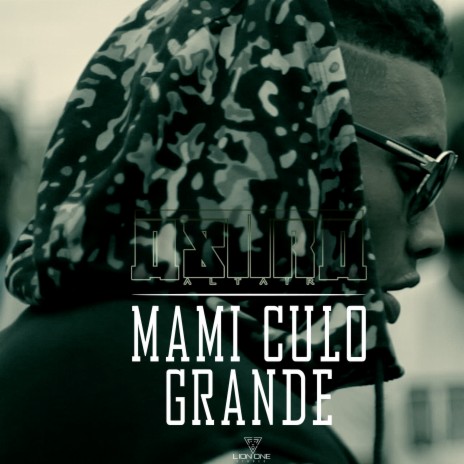 Mami Culo Grande | Boomplay Music