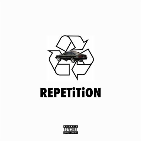 Repetition ft. Prada Leary | Boomplay Music