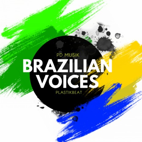 Brazilian Voices 2 (Original Mix)