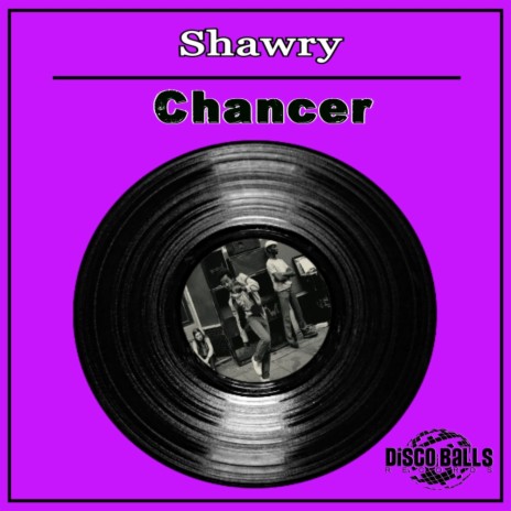 Chancer (Original Mix) | Boomplay Music