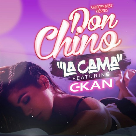 La Cama ft. C-Kan | Boomplay Music