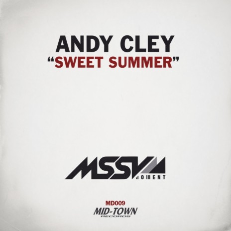 Sweet Summer (Original Mix)