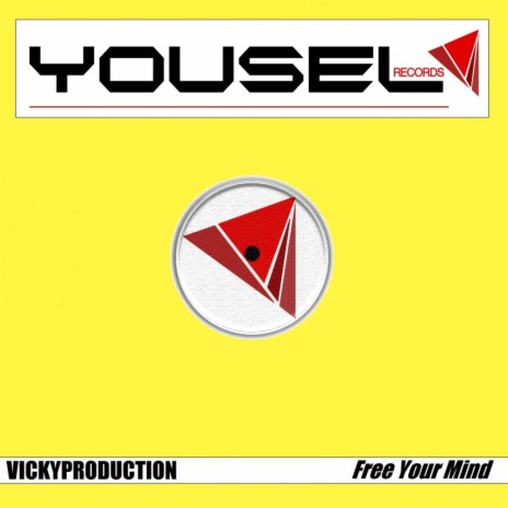 Free Your Mind (Original Mix) | Boomplay Music