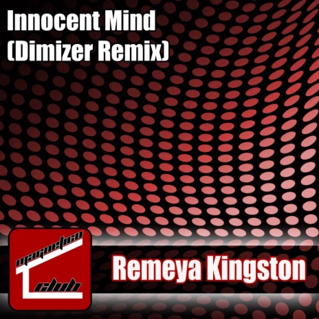 Innocent Mind (Dimizer Remix)