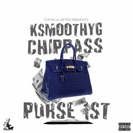 Purse 1st ft. Chippass | Boomplay Music