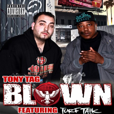 Blown ft. Turf Talk | Boomplay Music