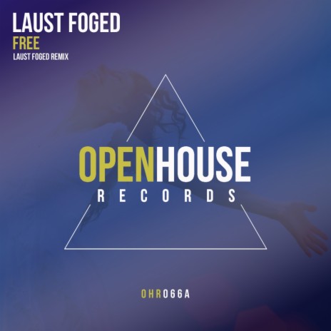 Free (Laust Foged Remix) | Boomplay Music