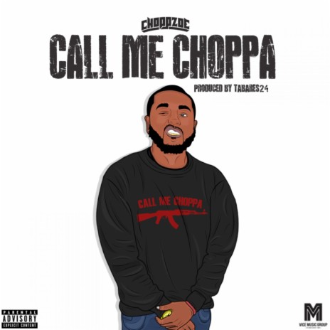 Call Me Choppa | Boomplay Music