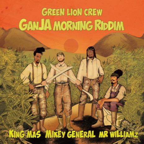 Ganja Morning ft. Mikey General & Mr Williamz | Boomplay Music