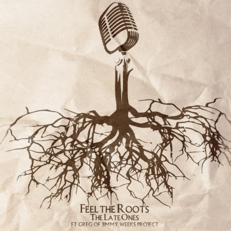 Feel The Roots ft. Greg Amanonce of The Jimmy Weeks Project | Boomplay Music