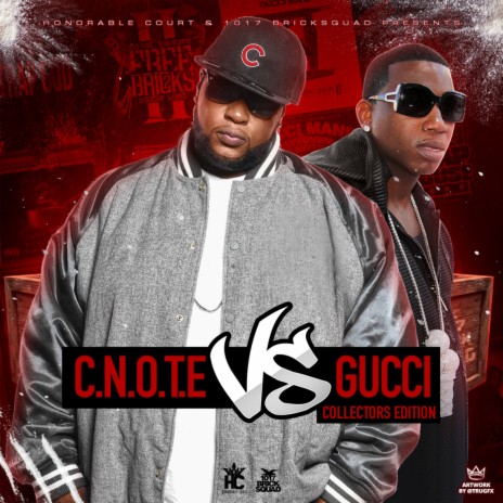 C-Note Double ft. Gucci Mane Lyrics | Boomplay