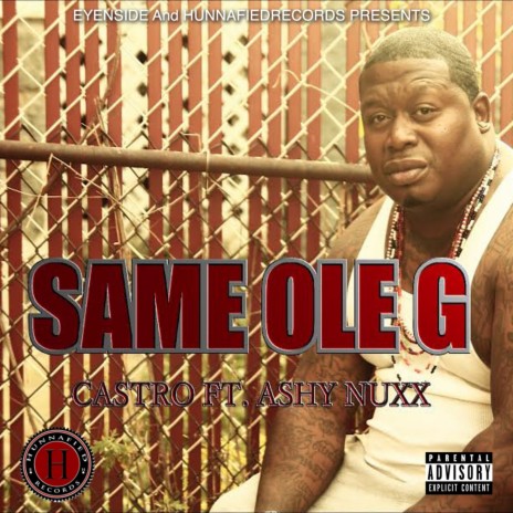 Same Ole G | Boomplay Music