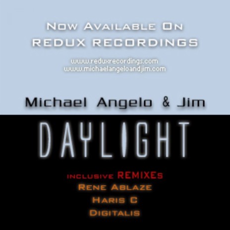 Daylight (Rene Ablaze Remix) ft. Jim