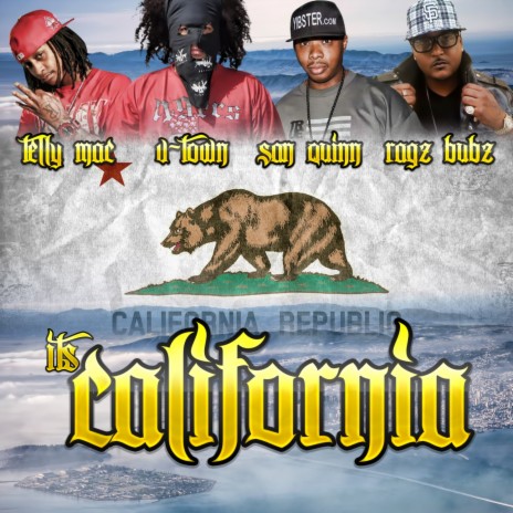 Its California ft. V-Town, San Quinn & Ragz Bubz | Boomplay Music