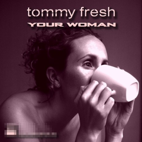 Your Woman | Boomplay Music