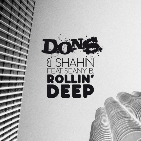 Rollin' Deep (Hanna Hansen & David Puentez Remix) ft. Shahin Moshirian & Seany B. | Boomplay Music