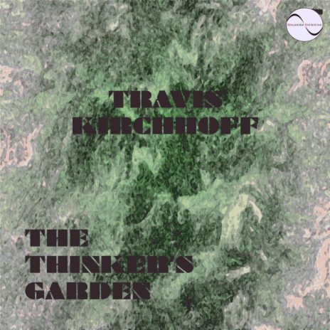 The Thinker's Garden (Original Mix)