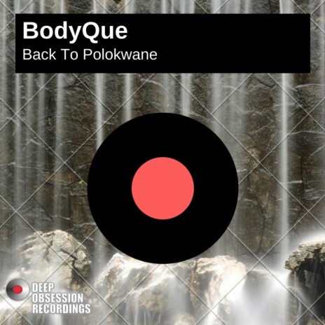 Back To Polokwane (Original Mix) ft. Jim MasterShine