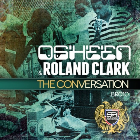 The Conversation (Original Mix) ft. Roland Clark