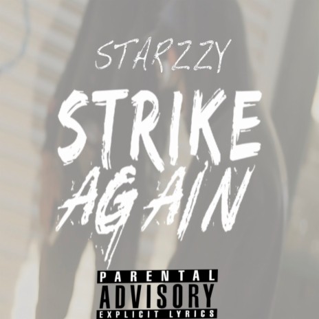 Strike Again | Boomplay Music